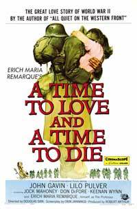 A Time to Love & a Time to Die