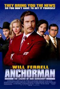 Anchorman: The Legend of Ron Burgundy