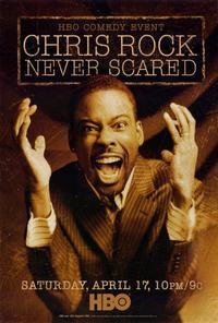 Chris Rock: Never Scared