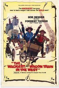 Wackiest Wagon Train in the West