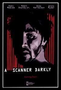 A Scanner Darkly