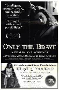 Only the Brave