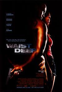 Waist Deep