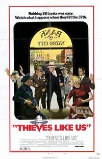 Thieves Like Us