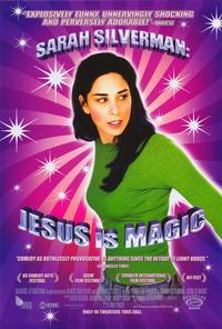 Sarah Silverman: Jesus is Magic