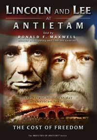 Lincoln and Lee at Antietam: The Cost of Freedom