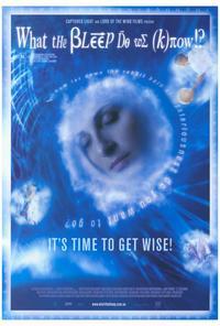 What the Bleep Do We Know!?