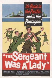 Sergeant Was a Lady