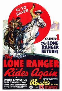 The Lone Ranger Rides Again