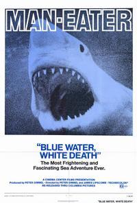 Blue Water White Death