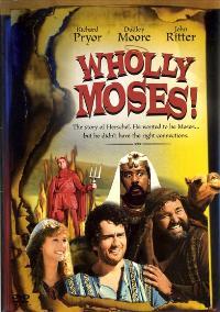 Wholly Moses!