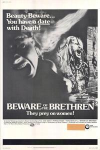 Beware of the Brethren