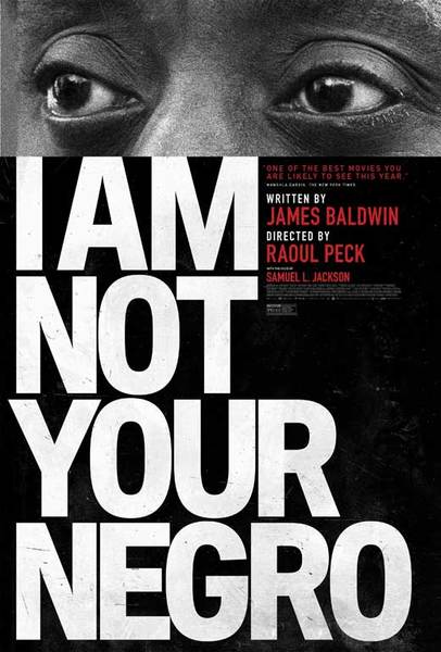 I Am Not Your Negro