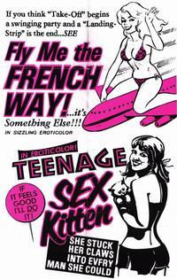 Fly Me the French Way/Teenage Sex Kitten