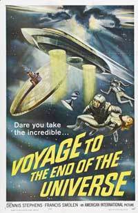 Voyage to the End of the Universe