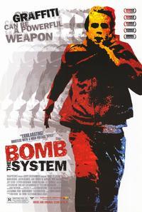 Bomb the System