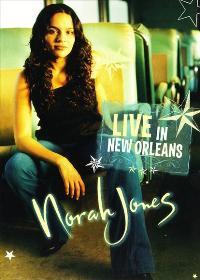 Norah Jones: Live in New Orleans