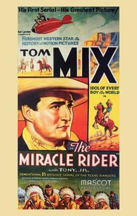 The Miracle Rider