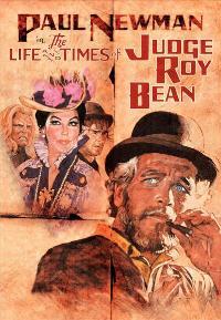 The Life & Times of Judge Roy Bean