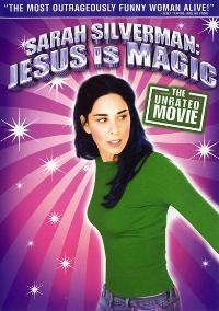 Sarah Silverman: Jesus is Magic