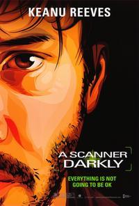 A Scanner Darkly