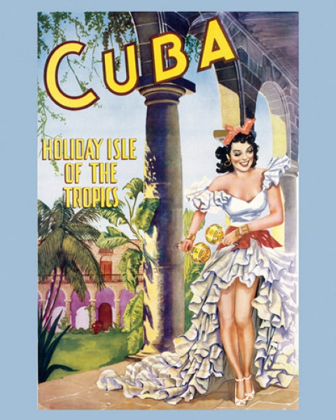 Cuba - Holiday Isle Of The Tropics