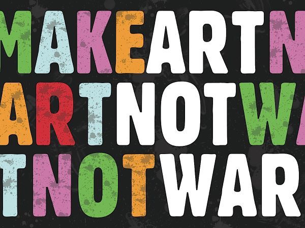 Make Art Not War