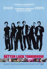 Better Luck Tomorrow