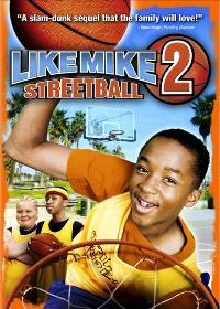 Like Mike 2: Streetball