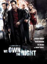 We Own the Night
