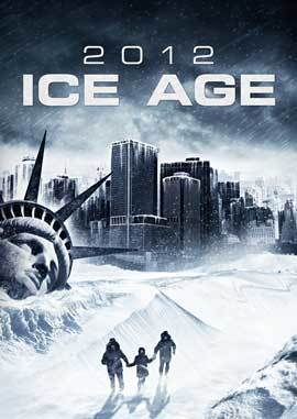 2012: Ice Age