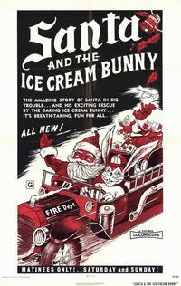 Santa and the Ice Cream Bunny