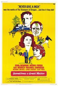 Sometimes a Great Notion