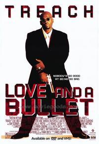 Love and a Bullet