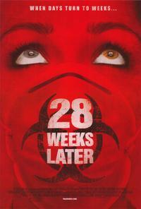 28 Weeks Later