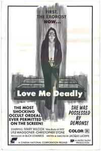 Love Me Deadly