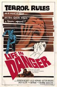 Life in Danger