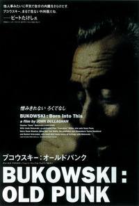 Bukowski: Born Into This