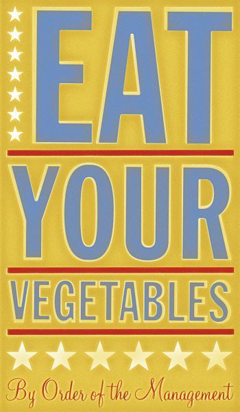 Eat Your Vegetables