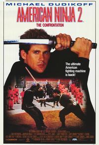 American Ninja 2: The Confrontation