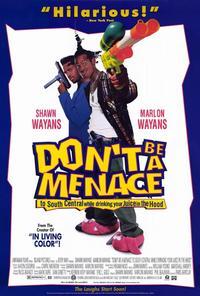 Don't Be a Menace to South Central While Drinking Your Juice in the Hood