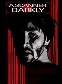 A Scanner Darkly