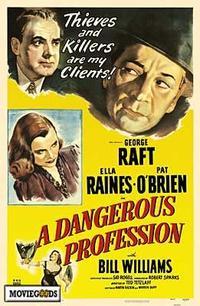 Dangerous Profession