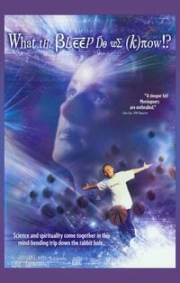 What the Bleep Do We Know!?