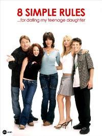 8 Simple Rules... for Dating My Teenage Daughter