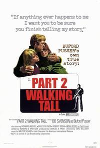 Walking Tall: Part 2