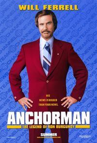 Anchorman: The Legend of Ron Burgundy