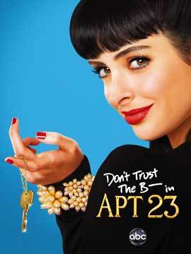 Don't Trust the B---- in Apartment 23 (TV)