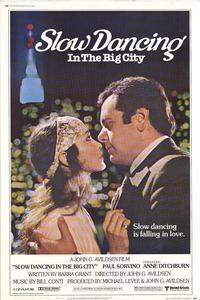 Slow Dancing In the Big City