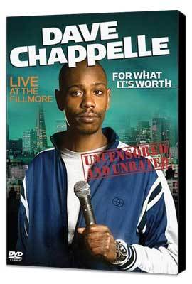 Dave Chappelle: For What It's Worth